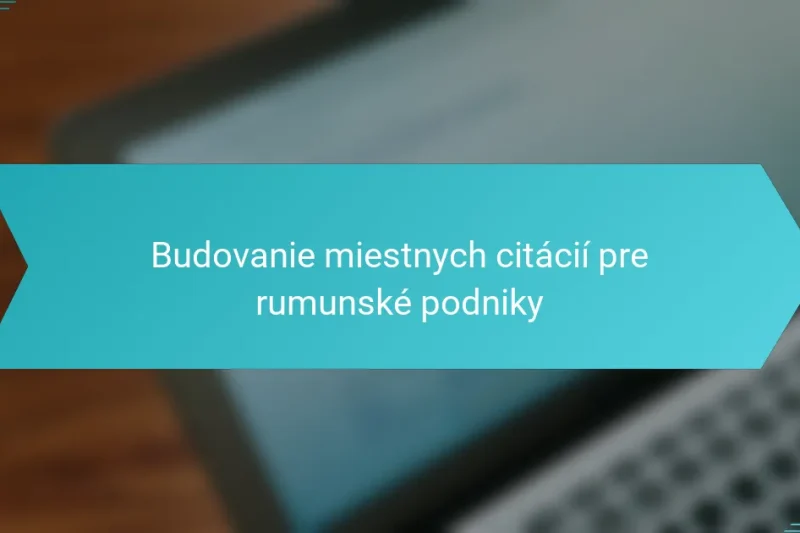 Budovanie miestnych citácií pre rumunské podniky